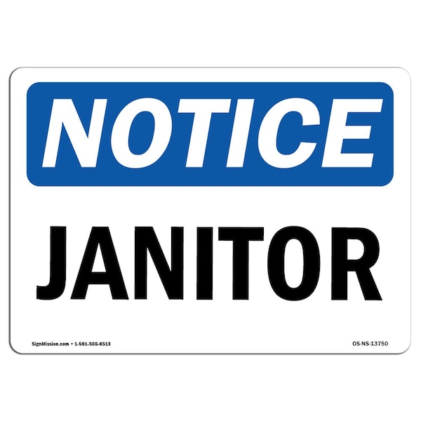 Safety Sign, OSHA Notice, 3.5" Height, Janitor Sign, Landscape, 10PK